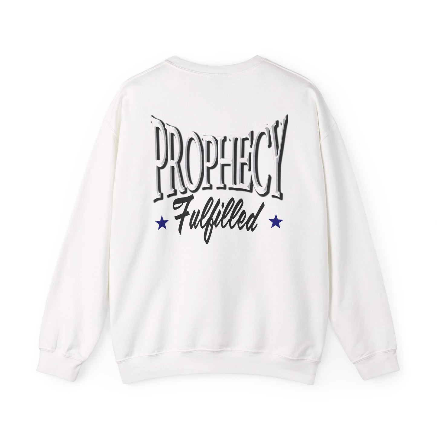 "Prophecy Fulfilled"- Unisex Crewneck Sweatshirt