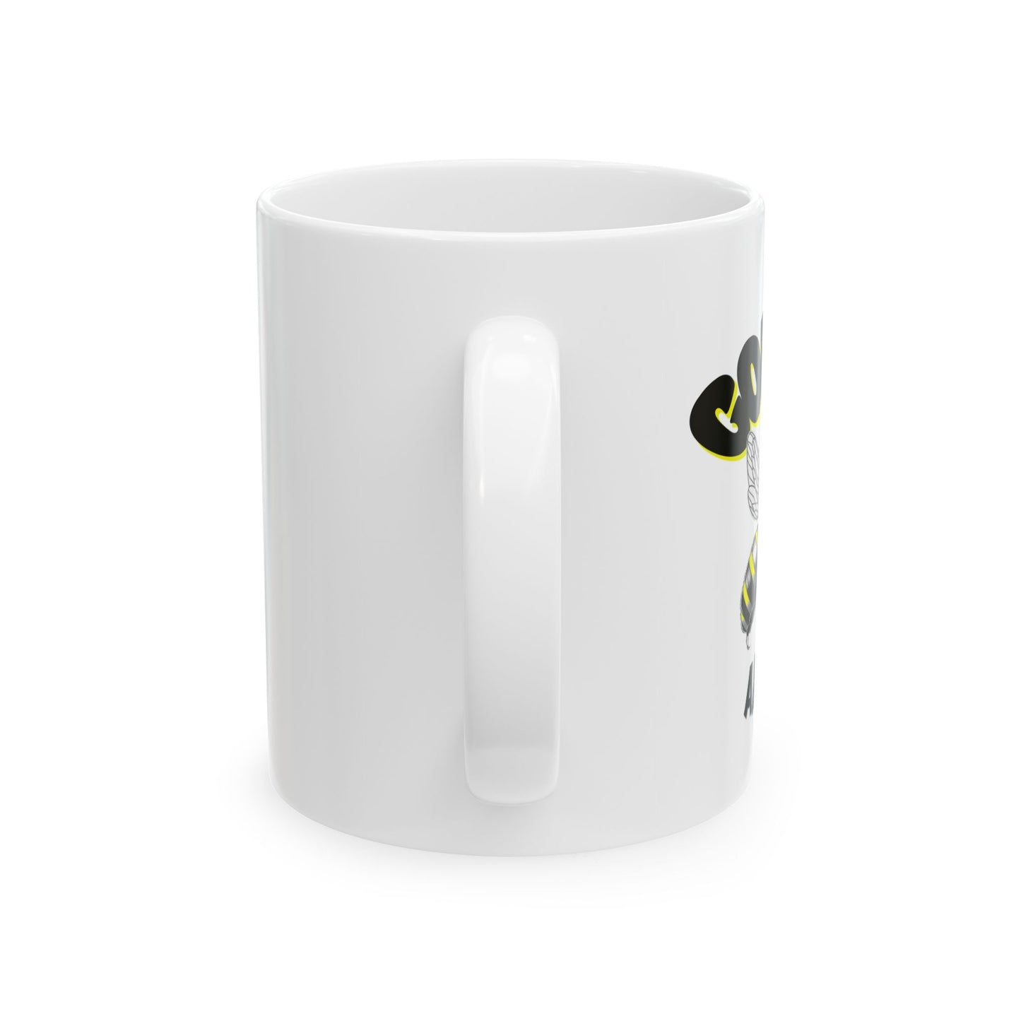 Gonna Bee Alright - Emotional Support Ceramic Mug