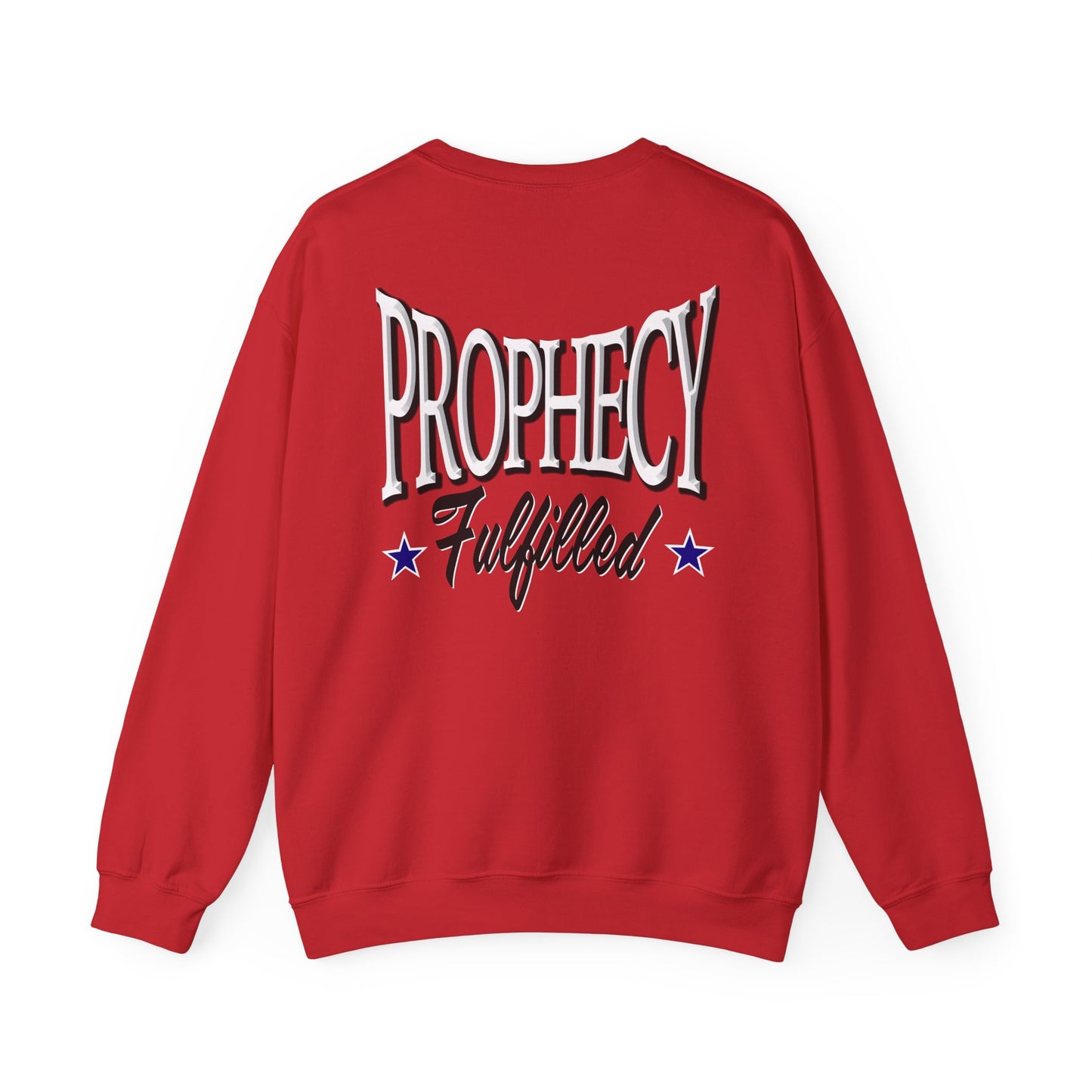 "Prophecy Fulfilled"- Unisex Crewneck Sweatshirt