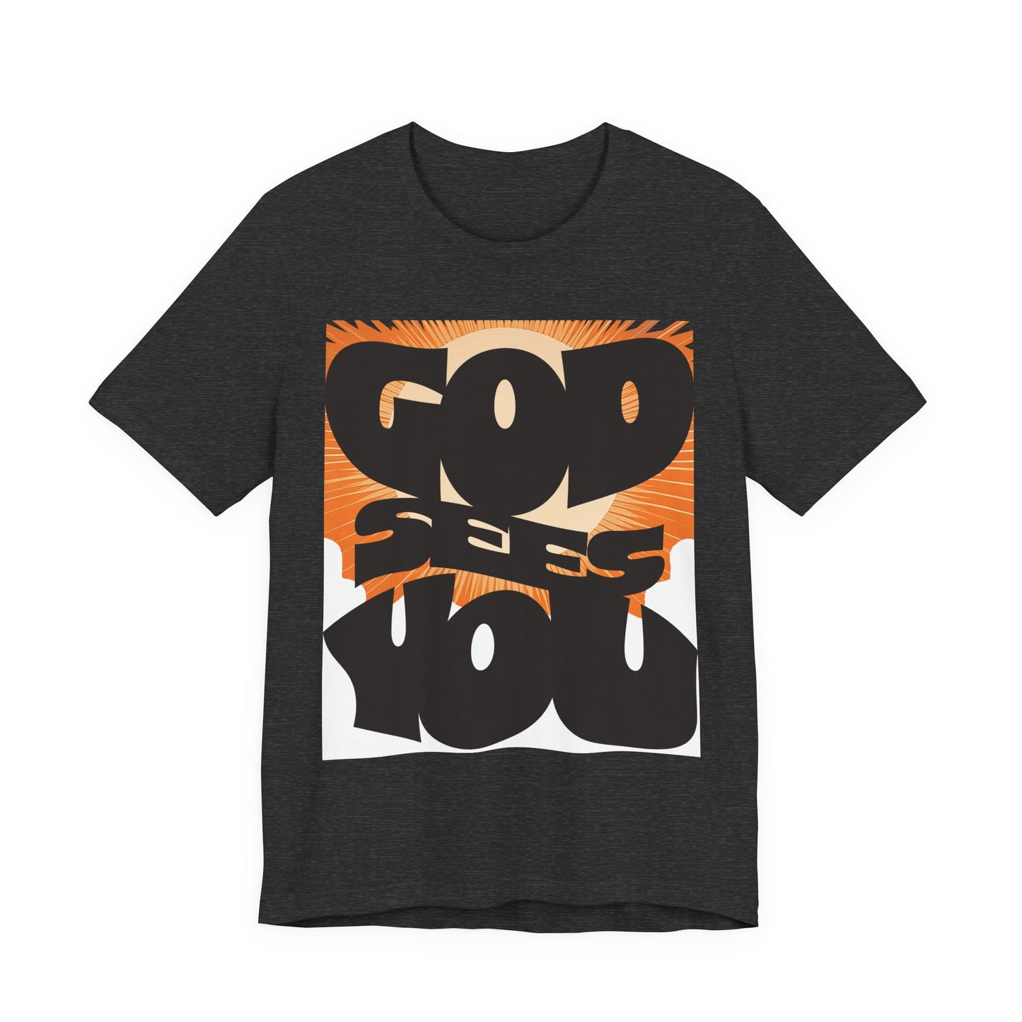 God Sees You Unisex Jersey Short Sleeve Tee