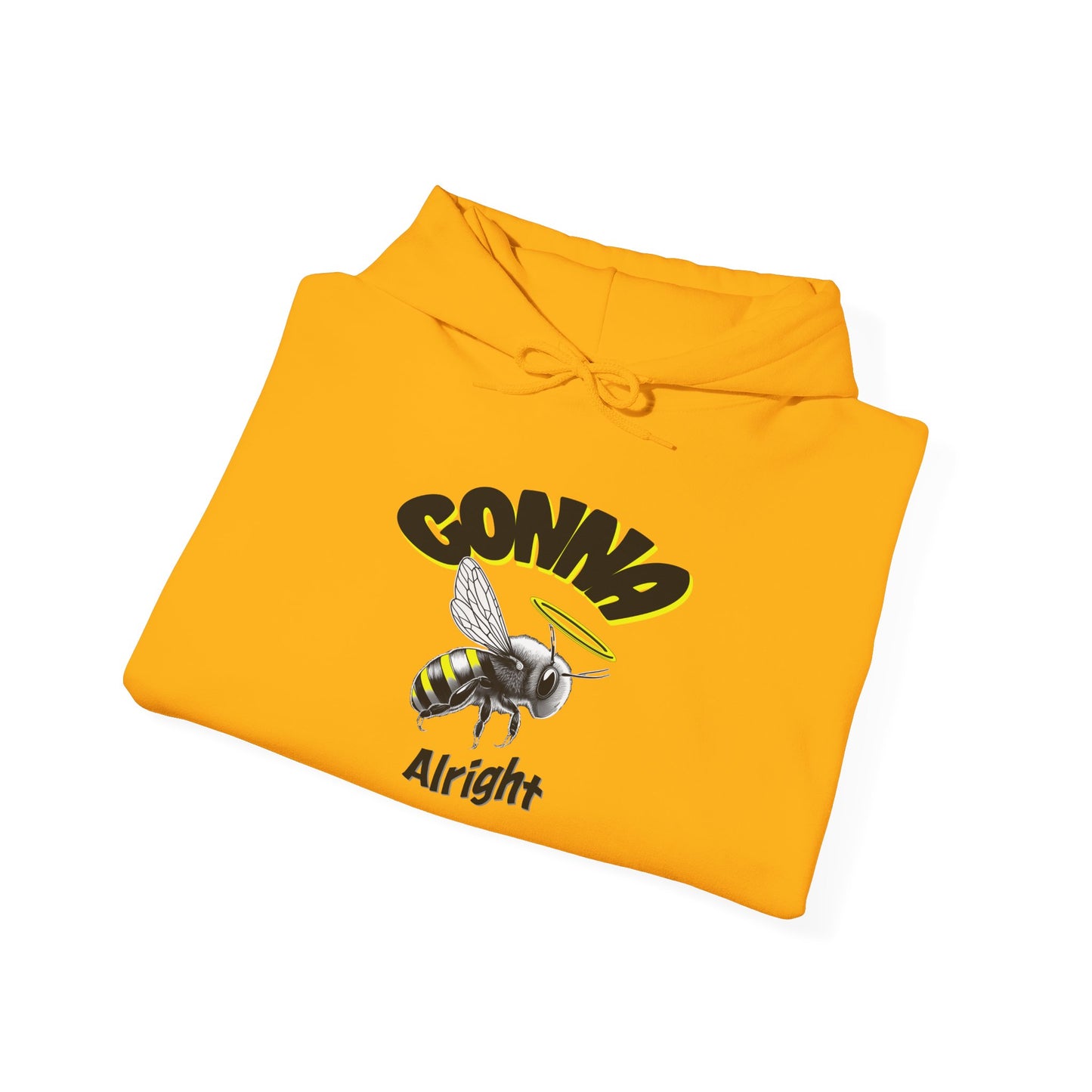 Gonna Bee Alright Unisex Hoodie