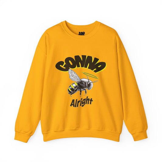 Gonna Bee Alright - Bee Unisex  Crewneck Sweatshirt